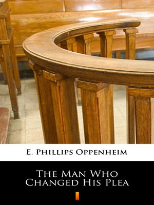 cover image of The Man Who Changed His Plea